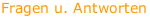 Fragen u. Antworten